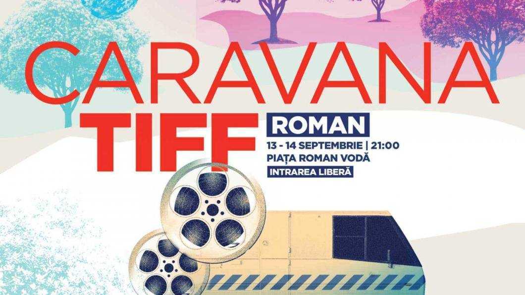 Caravana TIFF 2016 Roman 1